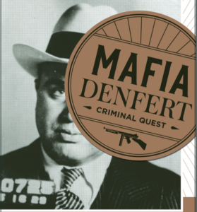 Mafia Denfert Criminal Quest