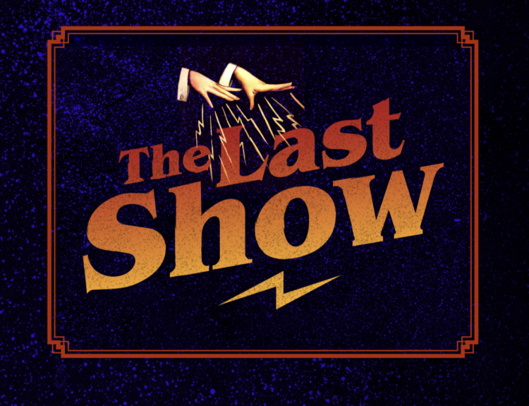 The last show